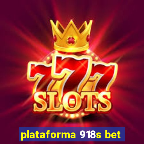 plataforma 918s bet